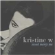 Kristine W - Sweet Mercy Me